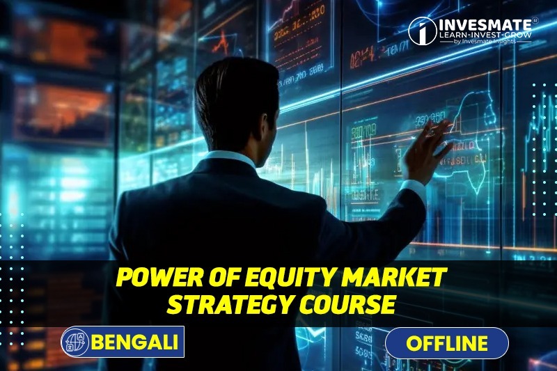 Power Of Equity Market Strategy Course (Offline)